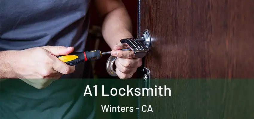  A1 Locksmith Winters - CA