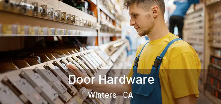  Door Hardware Winters - CA