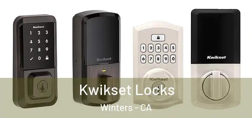  Kwikset Locks Winters - CA