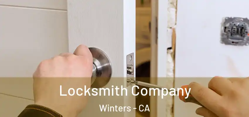  Locksmith Company Winters - CA