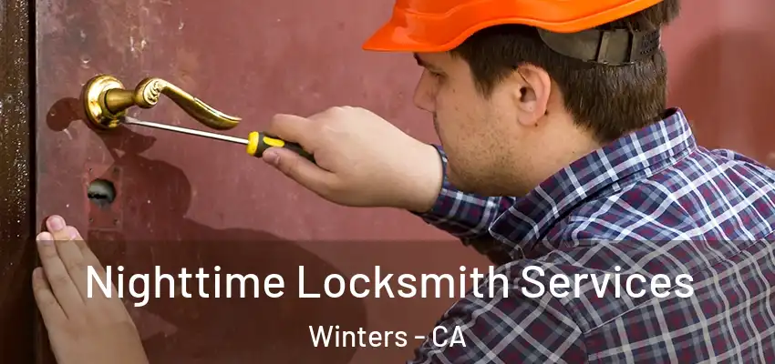  Nighttime Locksmith Services Winters - CA