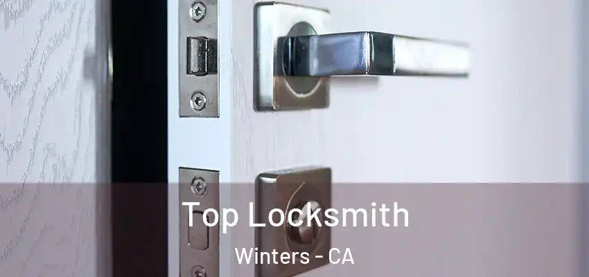  Top Locksmith Winters - CA