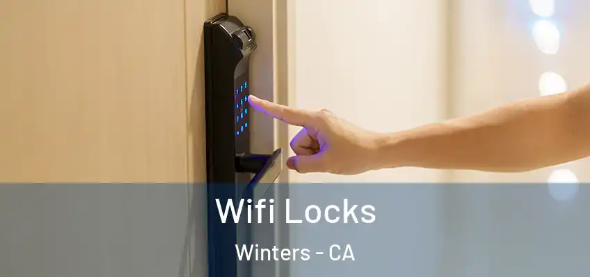  Wifi Locks Winters - CA
