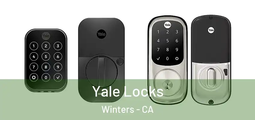  Yale Locks Winters - CA